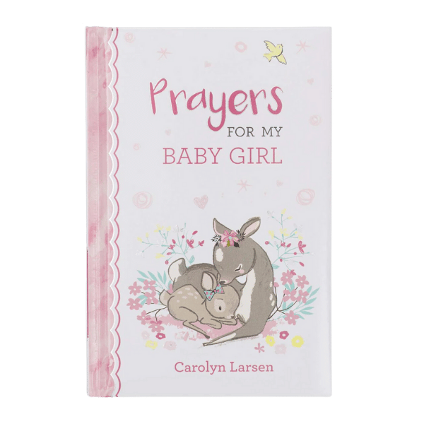 Prayers for My Baby Girl