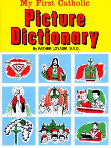 My First Catholic Picture Dictionary