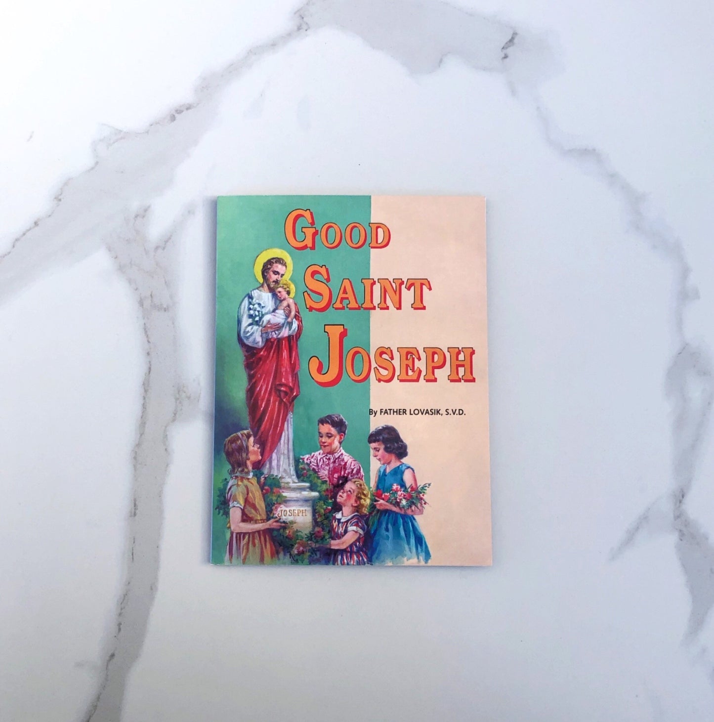 Good Saint Joseph