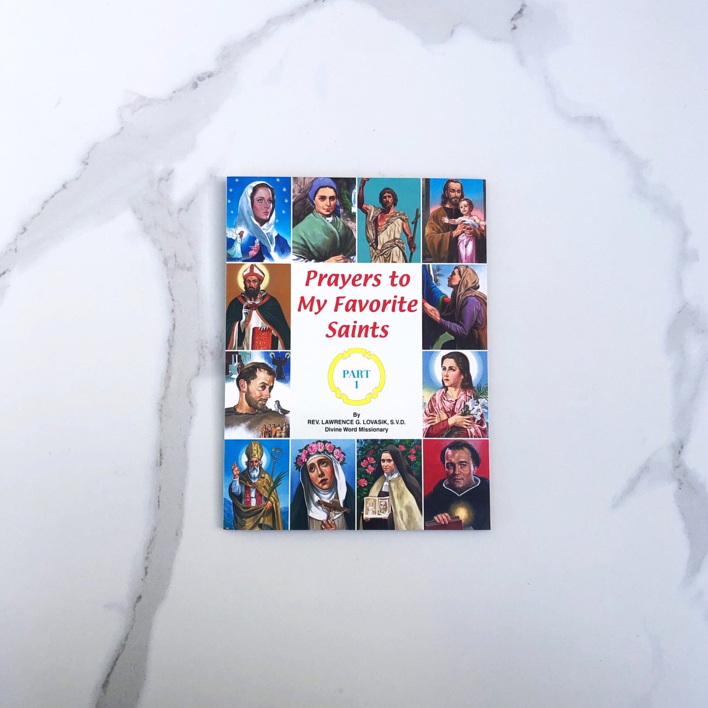 Prayers to my Favourite Saints Pt1