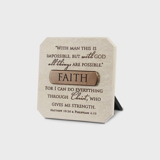 Plaque: Faith  Matthew 19:26