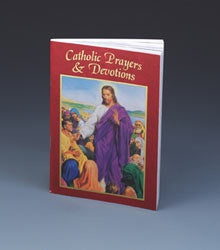 Catholic Prayers & Devotions Catholic Classics