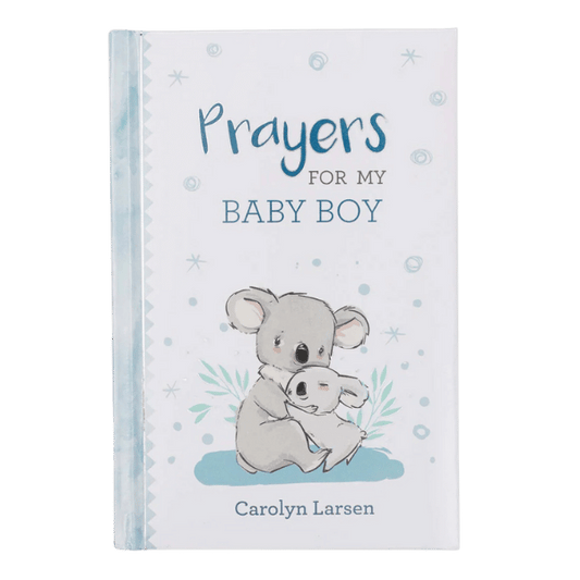 Prayers for My Baby Boy