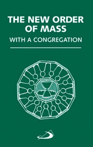 The New Order of Mass with a Congregation