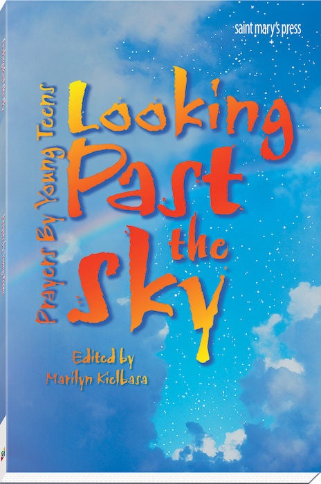 Looking Past The Sky - Prayer by Young Teens