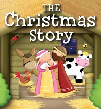 The Christmas Story hardcover ages 2-5