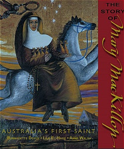 The Story of Mary MacKillop