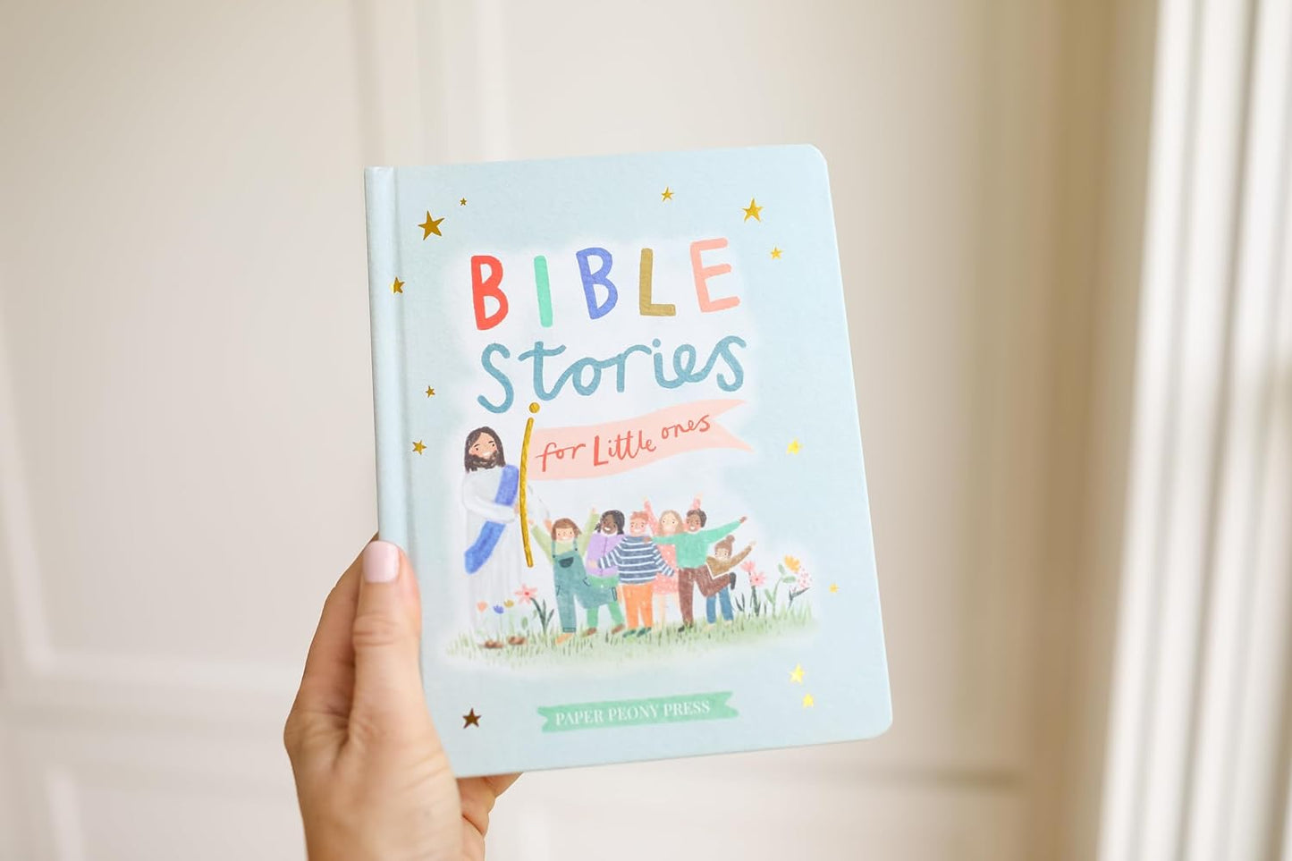 Bible Stories for Little Ones: Baby’s First Bible Board Book