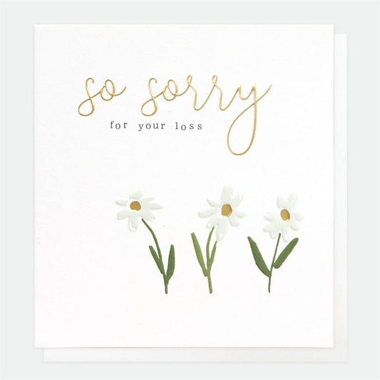 Card: Sympathy So Sorry For Your Loss