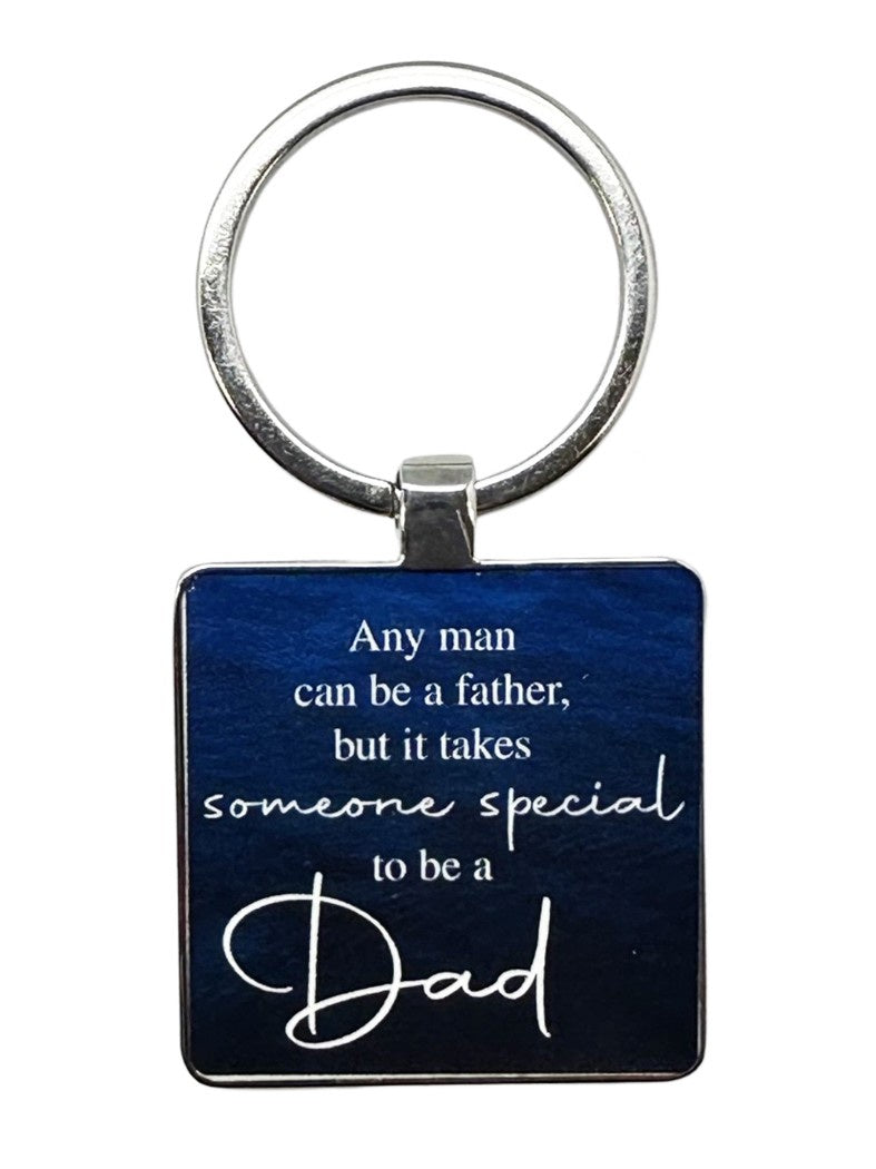 Keyring: Dad Any Man Can Be A Father
