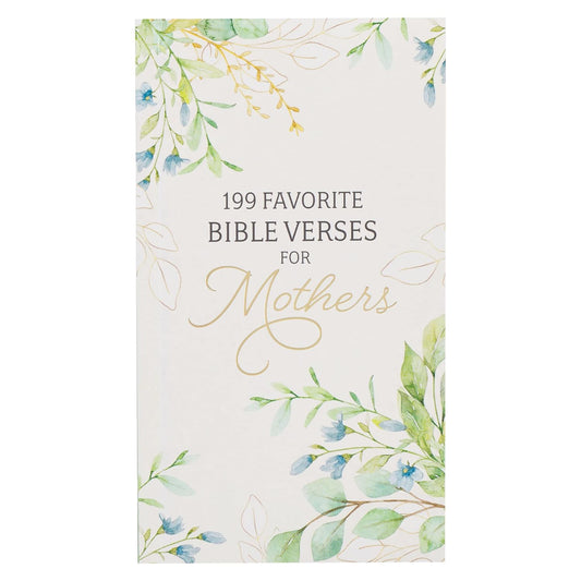 199 Favourite Bible Verses for Mothers