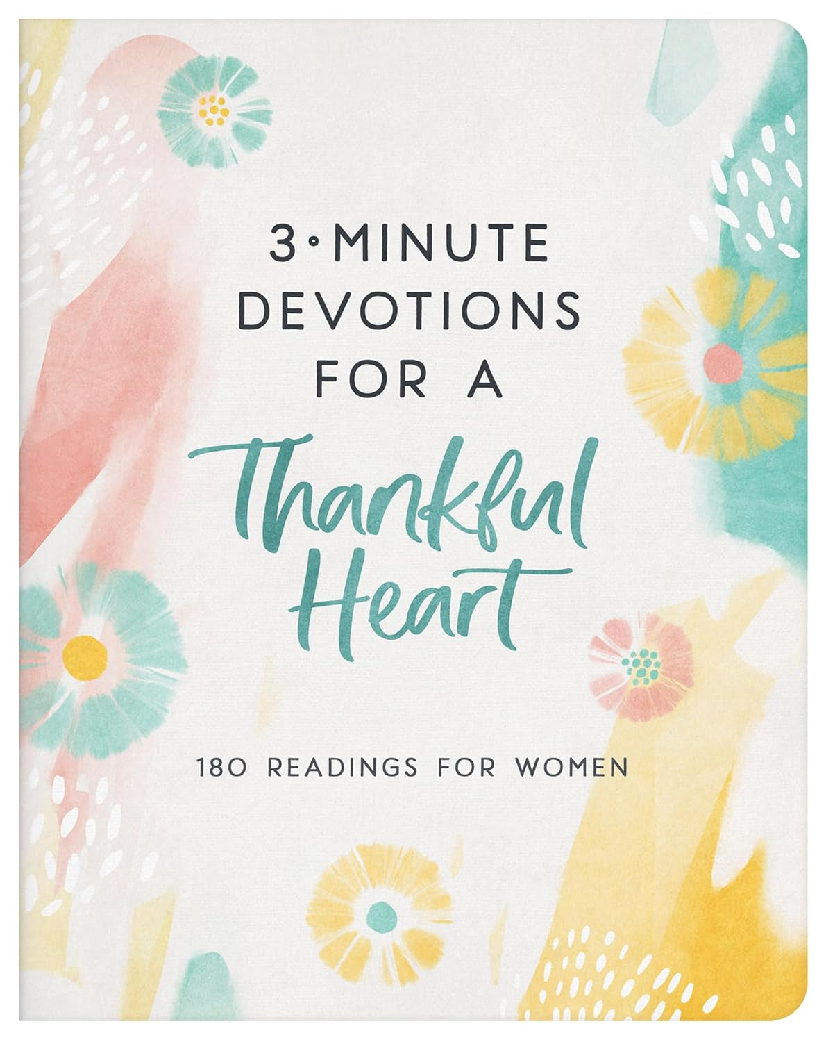 3 Minute Devotions for a Thankful Heart