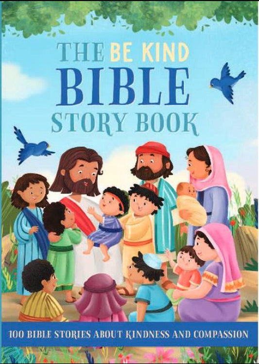 Be Kind Bible Story Book