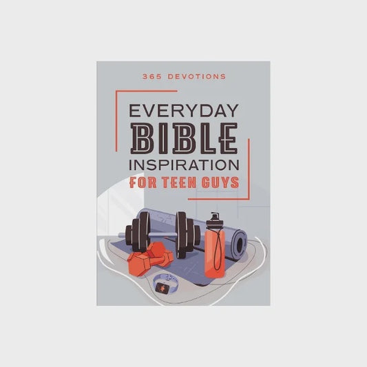 Everyday Bible Inspiration for Teen Guys