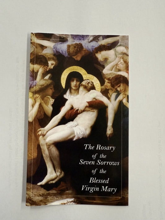 The Rosary of the Seven Sorrows of the Blessed Virgin Mary
