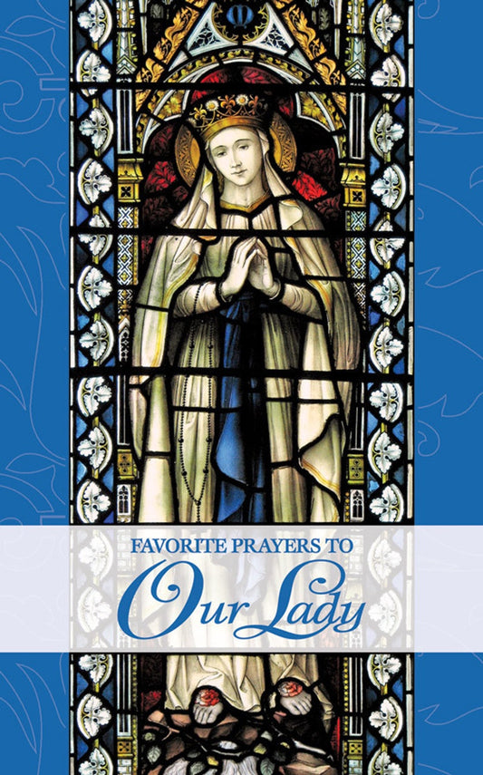 Favourite Prayers to Our Lady