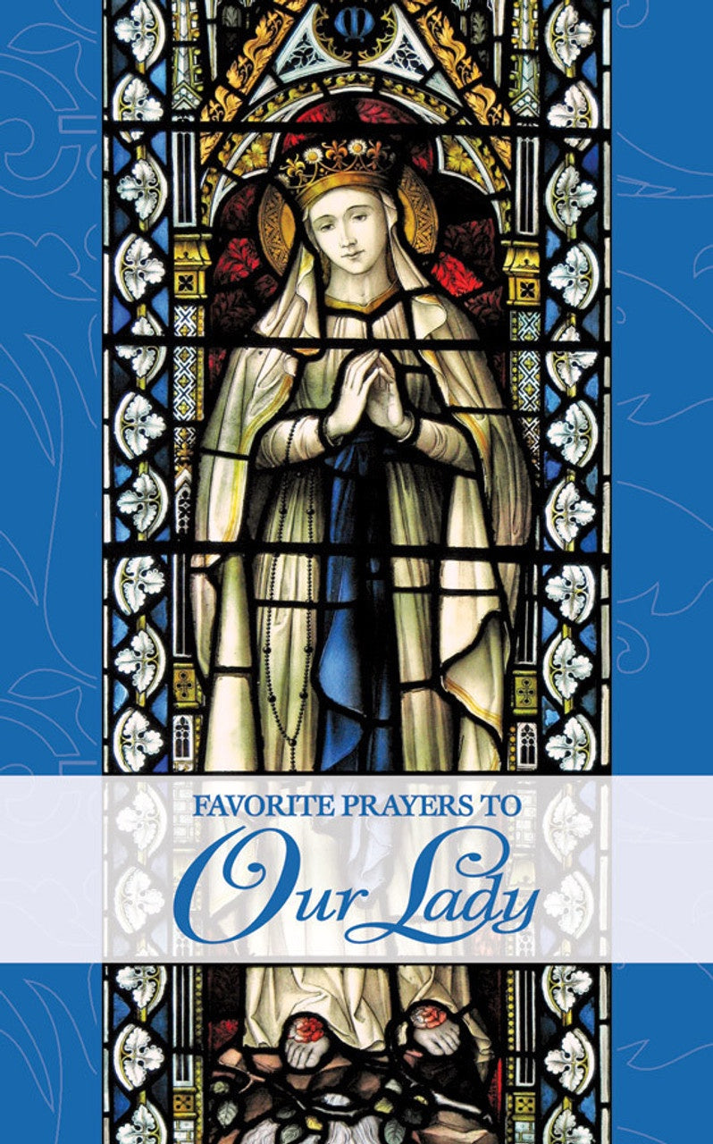 Favourite Prayers to Our Lady