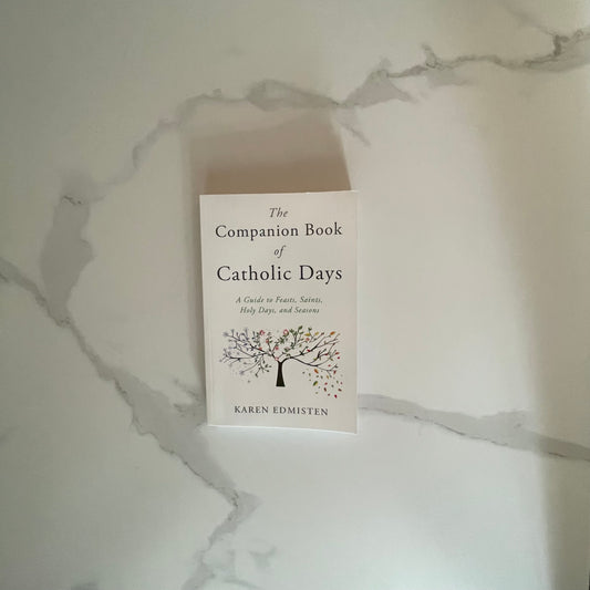 The Companion Book of Catholic Days