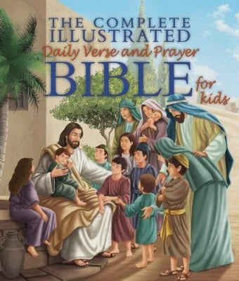 Complete Illustrated Daily Verse & Prayer Bible