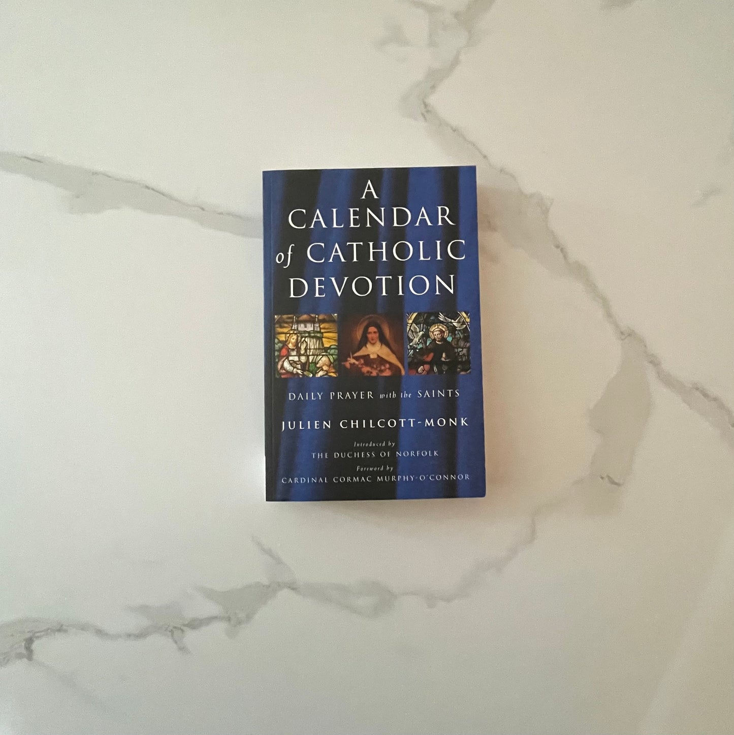 A Calendar of Catholic Devotion