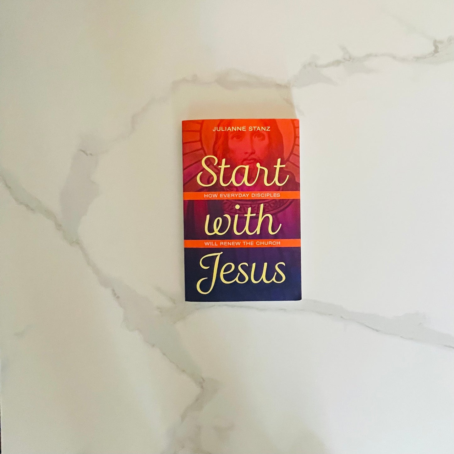 Start with Jesus - Julianne Stanz