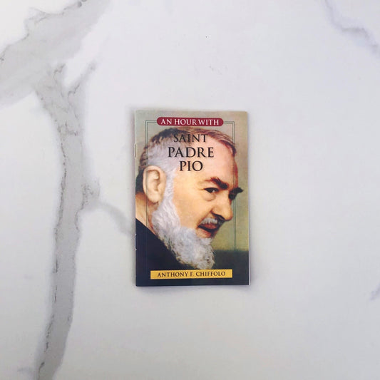 An Hour with Saint Padre Pio