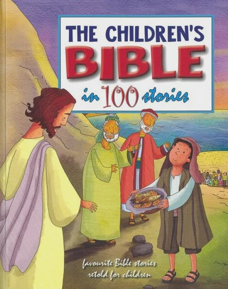 The Children's Bible in 100 Stories (Bread & Fish)